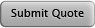 Submit Quote